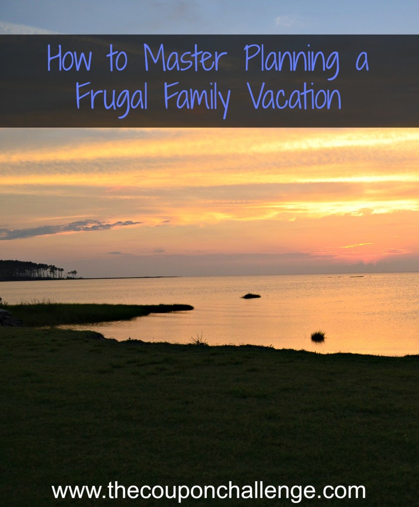 Planning a Frugal Family Vacation