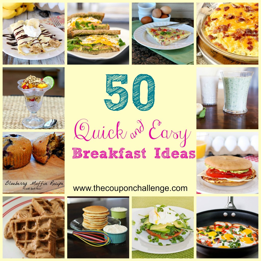 Quick Easy Breakfast Ideas