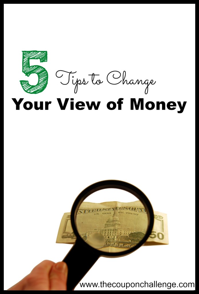 Change The Way You View Money