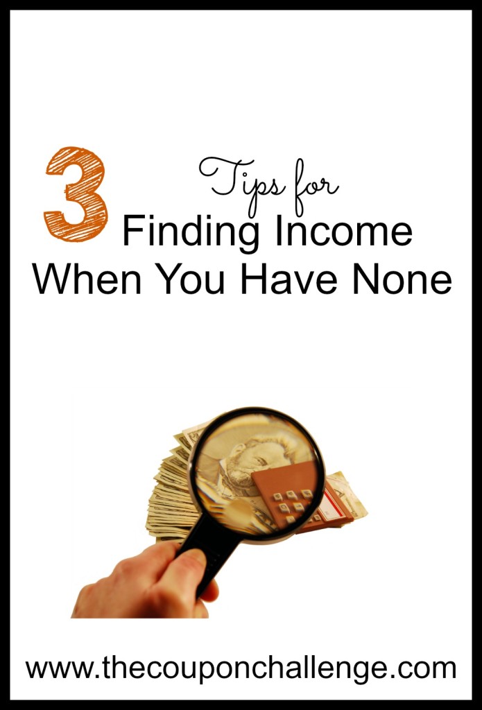 Finding Income When You Have None