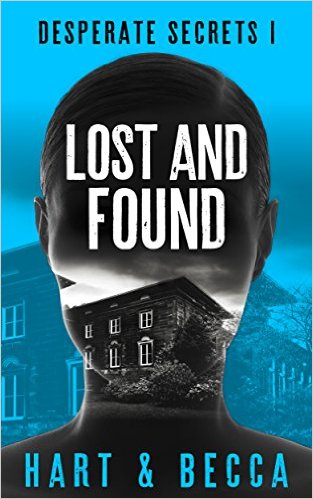 Lost and Found: A Romantic Suspense Thriller Series