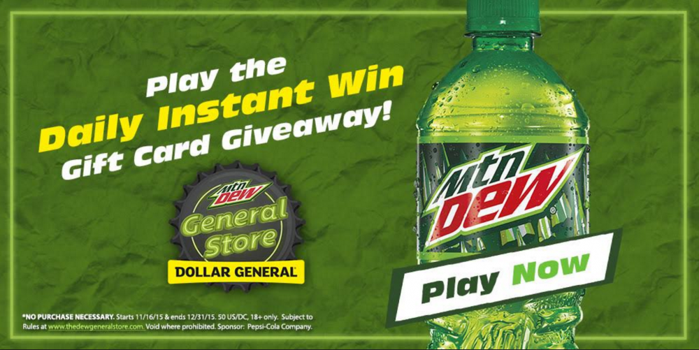 Mountain Dew Sweepstakes at Dollar General