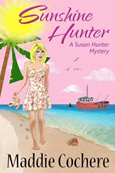 Sunshine Hunter (A Susan Hunter Mystery Book 1)