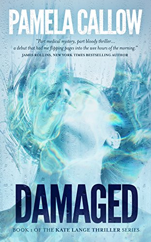 DAMAGED (The Kate Lange Thriller Series Book 1)